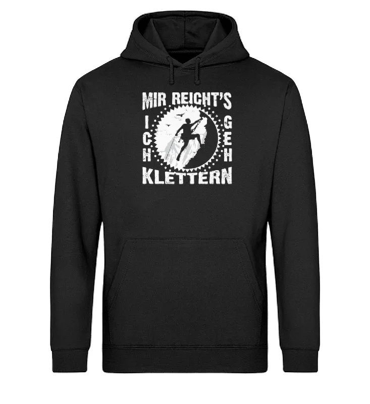 Mir reichts ich geh klettern - Unisex Organic Hoodie Hoodie with Batwing Sleeves Loose Dramatic Mir reichts ich geh klettern - Unisex Organic Hoodie Hoodie with Batwing Sleeves Loose Dramatic